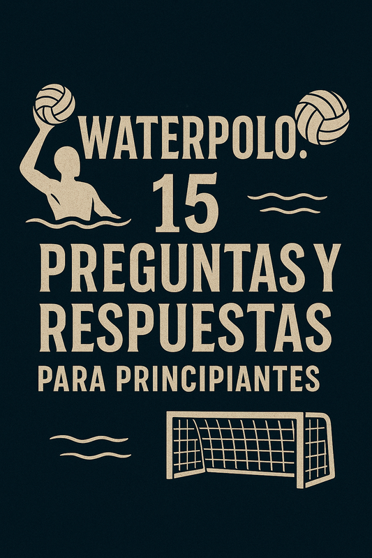 Waterpolo: 15 preguntas y respuestas para principiantes | WEARPOLO